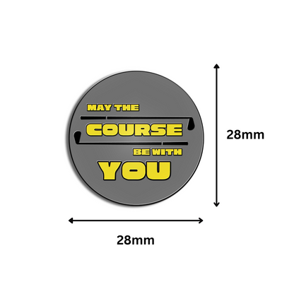 Golf Ball Marker Gift Set - May The Course Be With You!